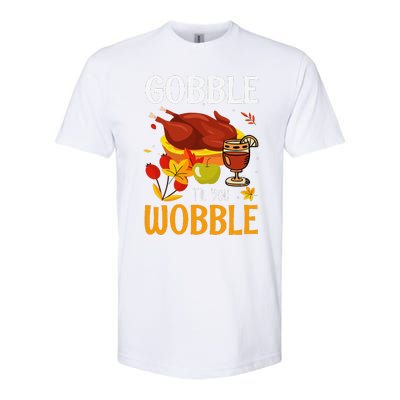 Gobble Til You Wobble Thanksgiving Turkey Softstyle CVC T-Shirt