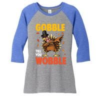 Gobble Till You Wobble Dabbing Turkey Family Thanksgiving Gift Women's Tri-Blend 3/4-Sleeve Raglan Shirt