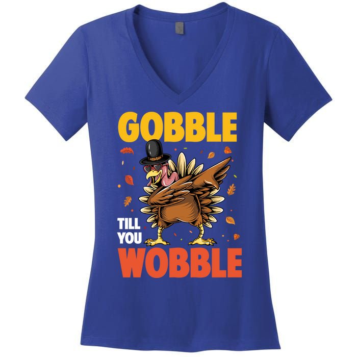 Gobble Till You Wobble Dabbing Turkey Family Thanksgiving Gift Women's V-Neck T-Shirt