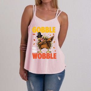 Gobble Till You Wobble Dabbing Turkey Family Thanksgiving Gift Women's Strappy Tank