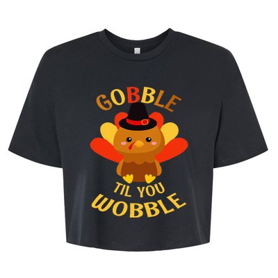 Gobble Til You Wobble Baby Thanksgiving Bella+Canvas Jersey Crop Tee