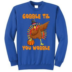 Gobble Til You Wobble Dabbing Turkey Thanksgiving Sweatshirt