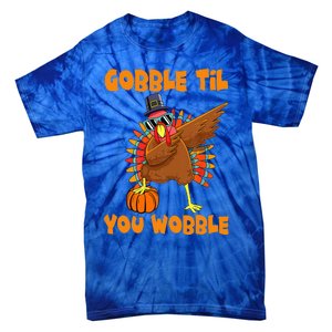 Gobble Til You Wobble Dabbing Turkey Thanksgiving Tie-Dye T-Shirt