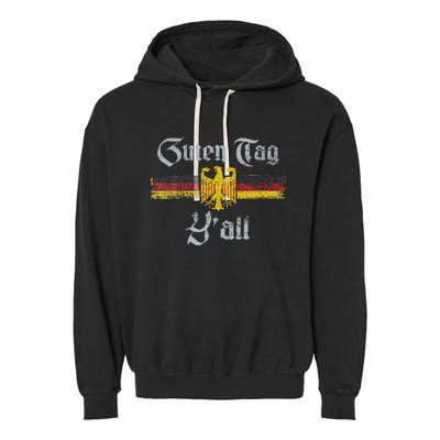 Guten Tag YAll Oktoberfest German Flag Eagle Prost Garment-Dyed Fleece Hoodie