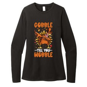 Gobble Till You Wobble Dabbing Turkey Funny Thanksgiving Gift Womens CVC Long Sleeve Shirt