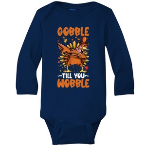 Gobble Till You Wobble Dabbing Turkey Funny Thanksgiving Gift Baby Long Sleeve Bodysuit