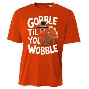 Gobble Til You Wobble Gift Gobble Gobble Thanksgiving Day Gift Cooling Performance Crew T-Shirt