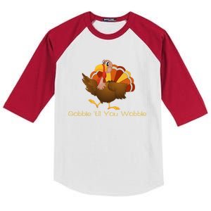 Gobble Till You Wobble Funny Thanksgiving Turkey Gift Kids Colorblock Raglan Jersey