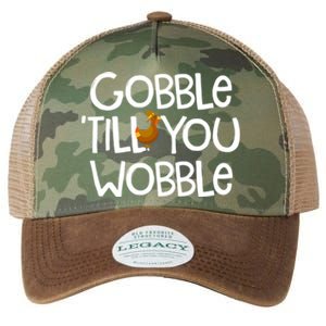 Gobble Till You Wobble Turkey Face Funny Thanksgiving Humor Great Gift Legacy Tie Dye Trucker Hat