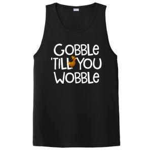 Gobble Till You Wobble Turkey Face Funny Thanksgiving Humor Great Gift PosiCharge Competitor Tank