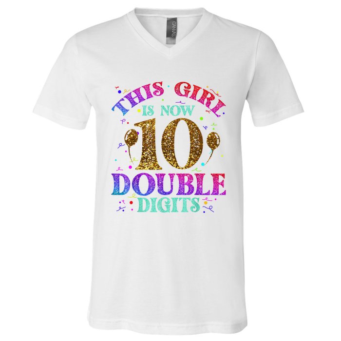 Girl Ten Years This Girl Is Now 10 Double Digits V-Neck T-Shirt