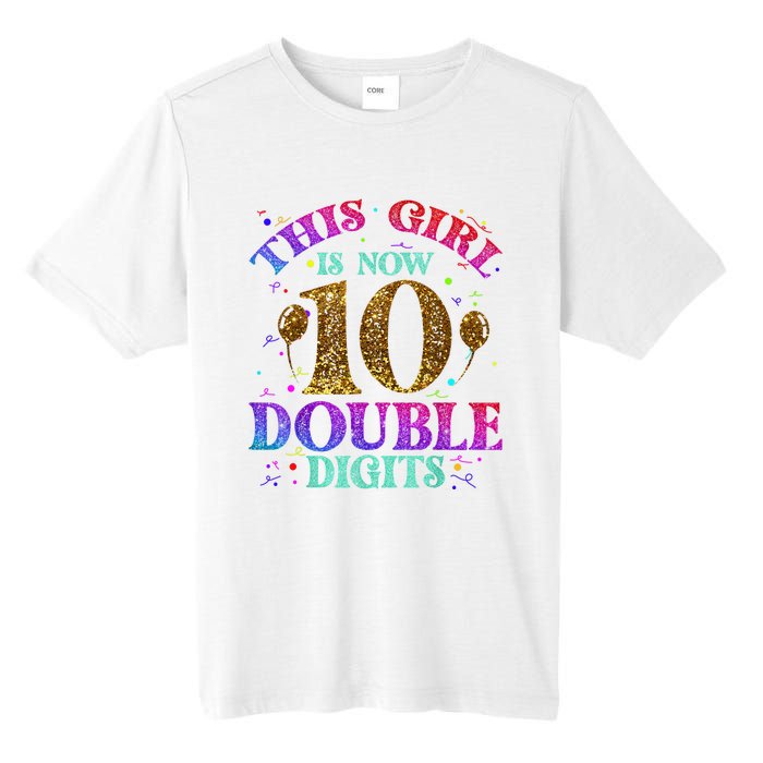 Girl Ten Years This Girl Is Now 10 Double Digits Tall Fusion ChromaSoft Performance T-Shirt