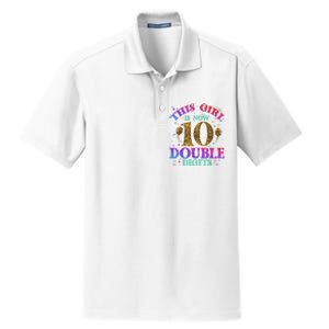 Girl Ten Years This Girl Is Now 10 Double Digits Dry Zone Grid Polo