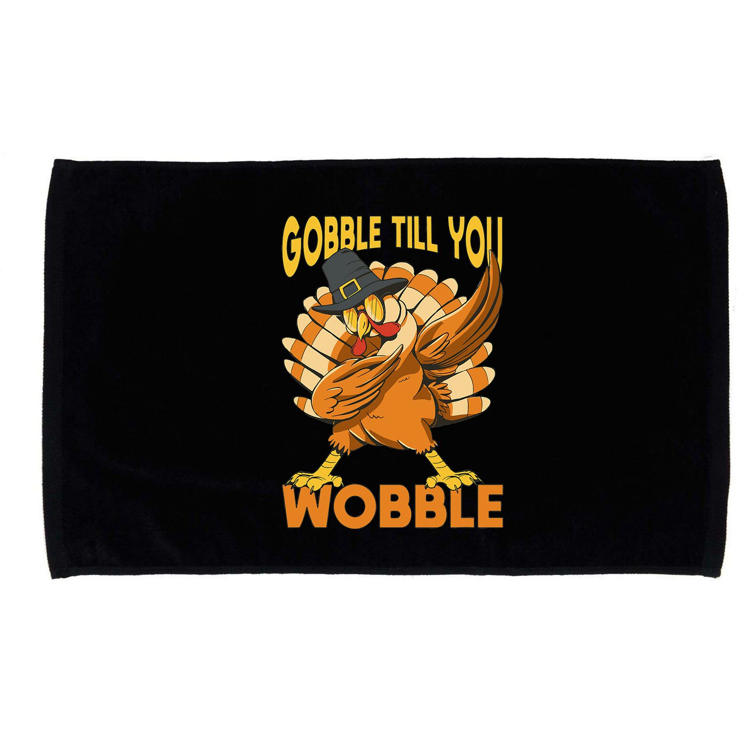 Gobble Till You Wobble Turkey Microfiber Hand Towel