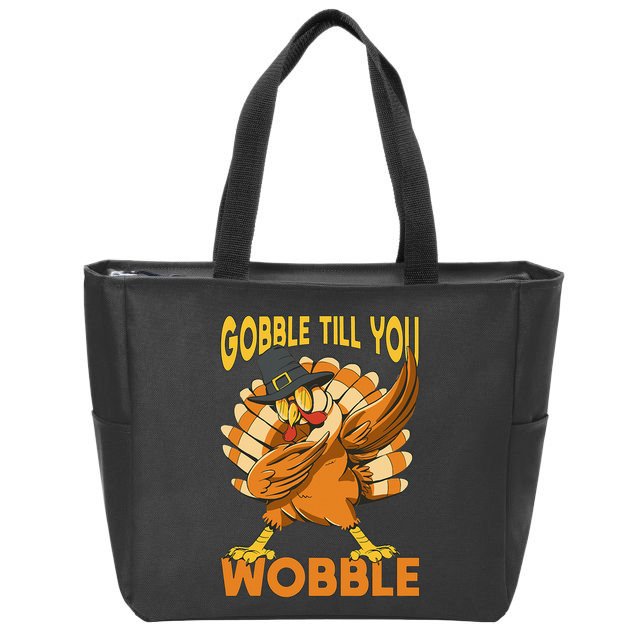 Gobble Till You Wobble Turkey Zip Tote Bag