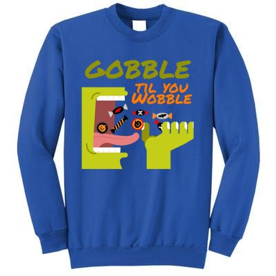 Gobble Til You Wobble Funny Halloween Costume Gift Sweatshirt