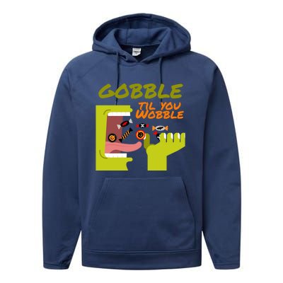 Gobble Til You Wobble Funny Halloween Costume Gift Performance Fleece Hoodie