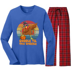 Gobble Til You Wobble Dabbing Turkey Thanksgiving Great Gift Women's Long Sleeve Flannel Pajama Set 