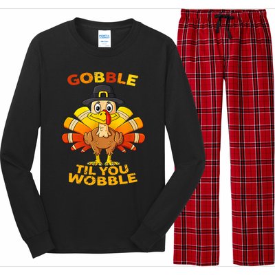 Gobble Til You Wobble Funny Outfit Thanksgiving Great Gift Long Sleeve Pajama Set