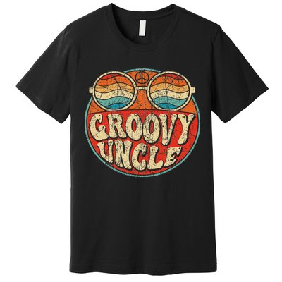 Groovy Uncle 70s Aesthetic Nostalgia 1970's Retro Uncle Premium T-Shirt