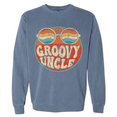 Groovy Uncle 70s Aesthetic Nostalgia 1970's Retro Uncle Garment-Dyed Sweatshirt