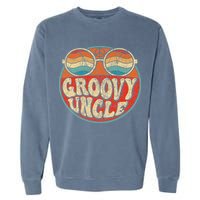 Groovy Uncle 70s Aesthetic Nostalgia 1970's Retro Uncle Garment-Dyed Sweatshirt