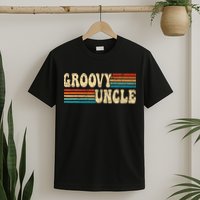 Groovy Uncle 70s Aesthetic Nostalgia 1970's Retro Uncle T-Shirt