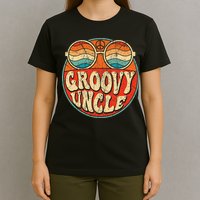 Groovy Uncle 70s Aesthetic Nostalgia 1970's Retro Uncle T-Shirt