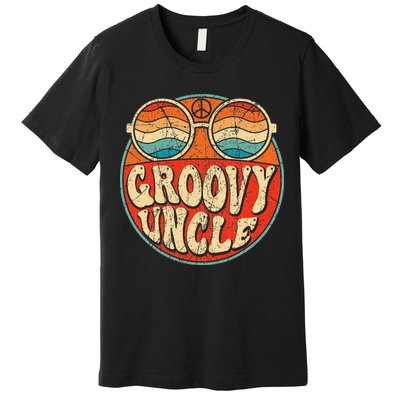 Groovy Uncle 70s Aesthetic Nostalgia 1970's Retro Uncle Premium T-Shirt