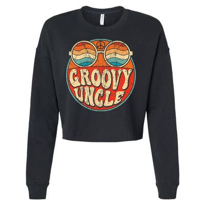 Groovy Uncle 70s Aesthetic Nostalgia 1970's Retro Uncle Cropped Pullover Crew