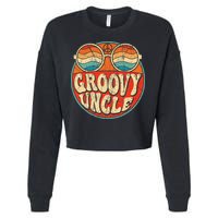 Groovy Uncle 70s Aesthetic Nostalgia 1970's Retro Uncle Cropped Pullover Crew
