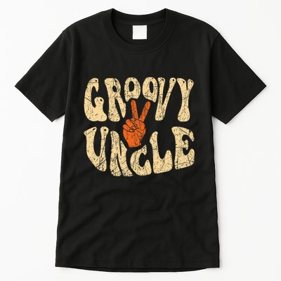 Groovy Uncle 70s Aesthetic Nostalgia 1970S Retro Uncle Tall T-Shirt