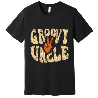 Groovy Uncle 70s Aesthetic Nostalgia 1970S Retro Uncle Premium T-Shirt