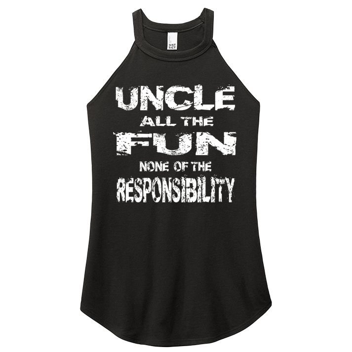 Great Uncle All The Fun Grand Uncle Favorite Sayings Pun Gift Women's Perfect Tri Rocker Tank