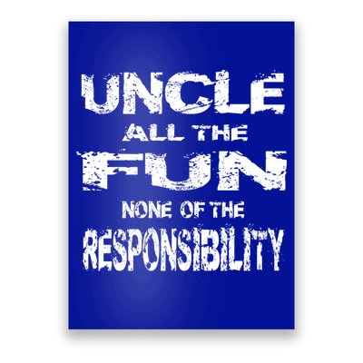 Great Uncle All The Fun Grand Uncle Favorite Sayings Pun Gift Poster