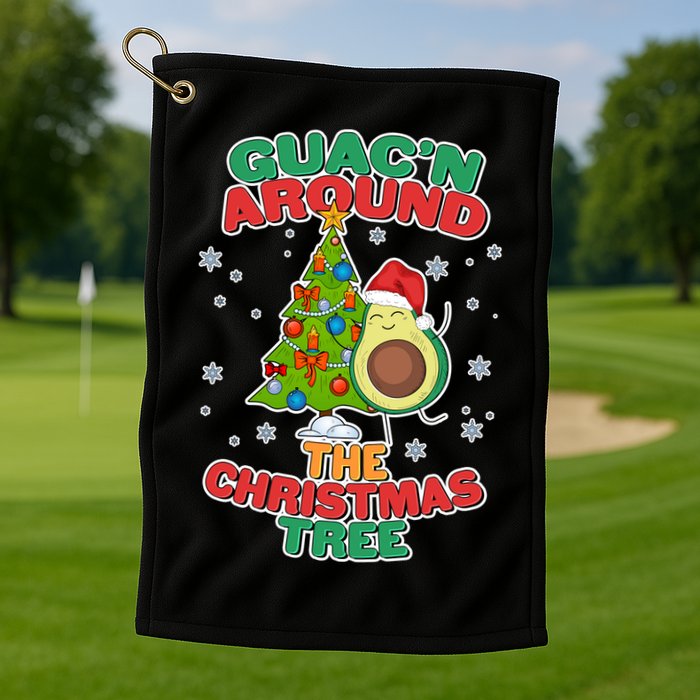 Guac'n Around The Christmas Tree Golf Towel