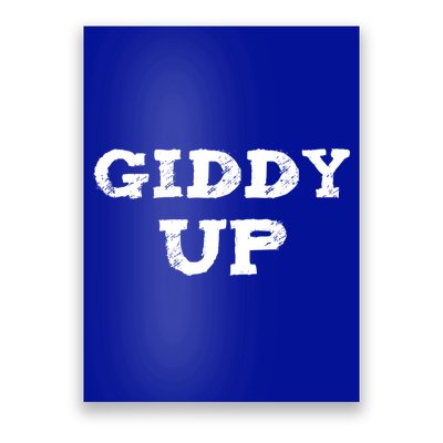 Giddy Up Cow Gift Westren Rodeo Horse Lover Bull Rider Gift Poster