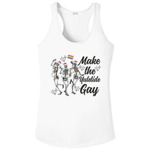 Gay Ugly Christmas Lgbt Pride Holiday Make The Yuletide Gay Dancing Skeleton Ladies PosiCharge Competitor Racerback Tank