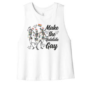 Gay Ugly Christmas Lgbt Pride Holiday Make The Yuletide Gay Dancing Skeleton Women's Racerback Cropped Tank