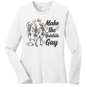 Gay Ugly Christmas Lgbt Pride Holiday Make The Yuletide Gay Dancing Skeleton Ladies Long Sleeve Shirt