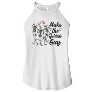 Gay Ugly Christmas Lgbt Pride Holiday Make The Yuletide Gay Dancing Skeleton Women's Perfect Tri Rocker Tank