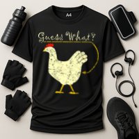 Guess What? Chicken Butt Cooling Performance Crew T-Shirt