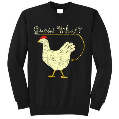 Guess What? Chicken Butt Sweatshirt