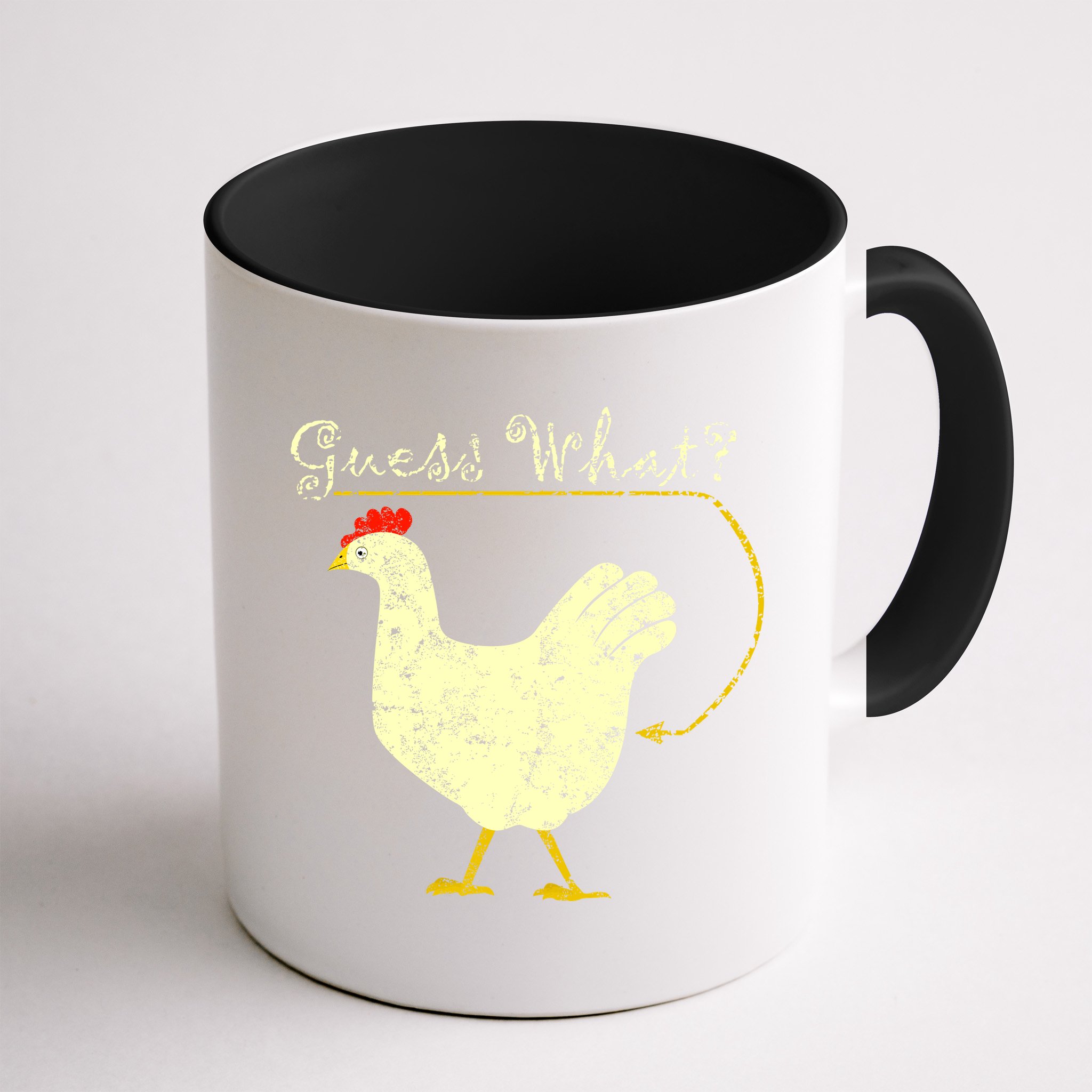 Guess What? Chicken Butt Mug