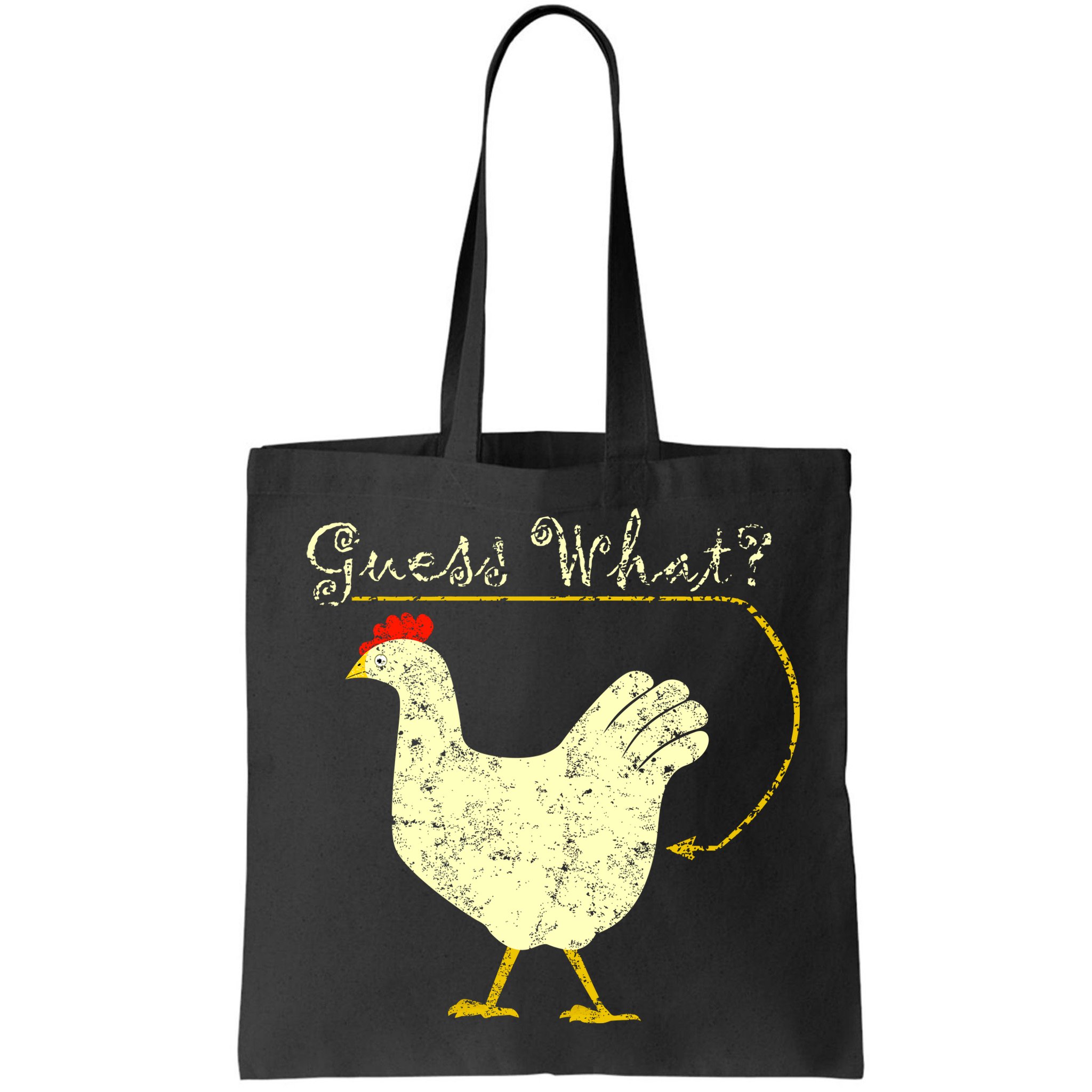 Guess What? Chicken Butt Bag