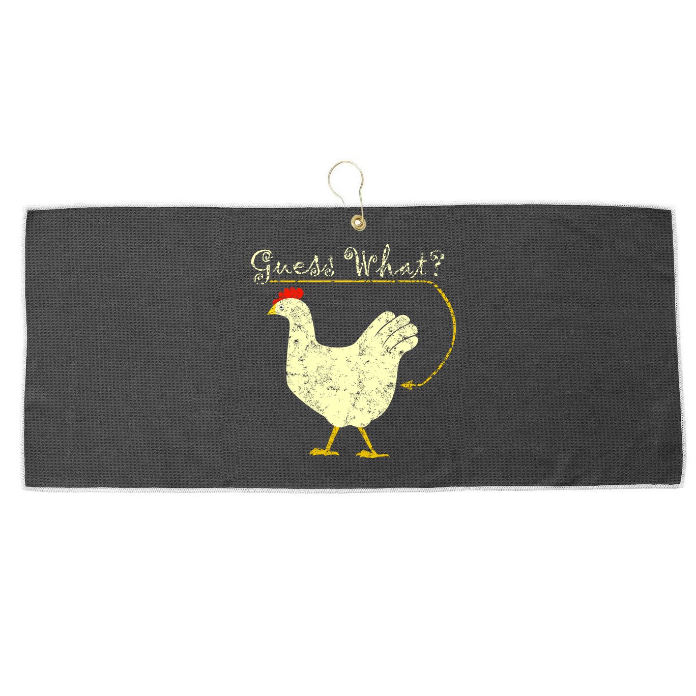 Guess What? Chicken Butt Large Microfiber Waffle Golf Towel