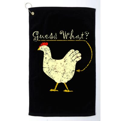 Guess What? Chicken Butt Platinum Collection Golf Towel