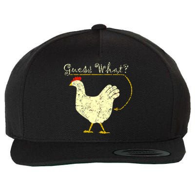 Guess What? Chicken Butt Wool Snapback Cap