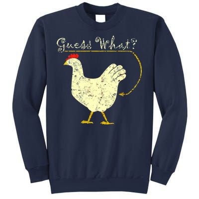 Guess What? Chicken Butt Sweatshirt