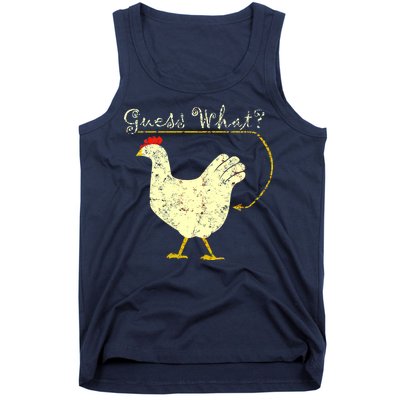 Guess What? Chicken Butt Tank Top